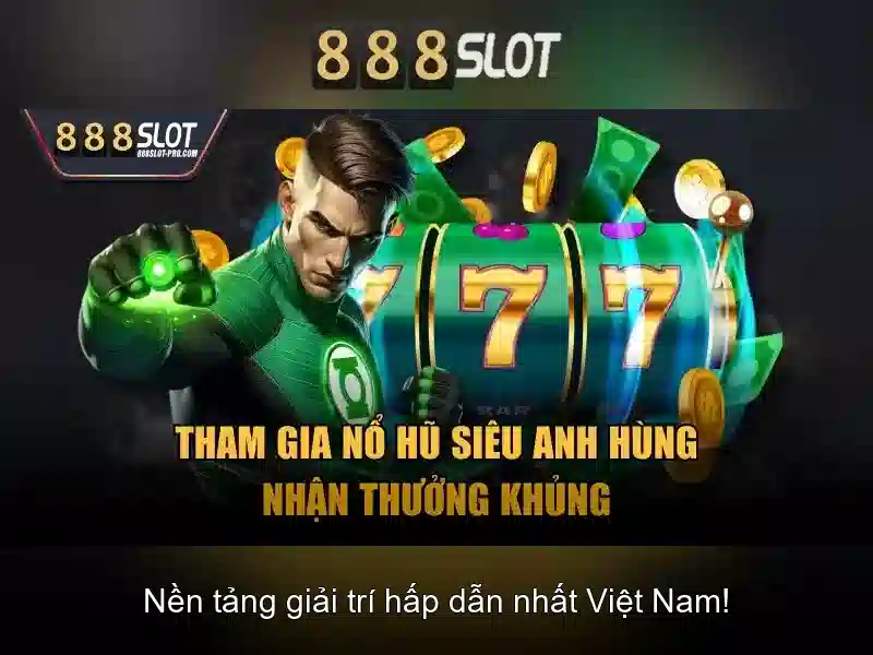 Hướng dẫn tham gia game 888 Slot